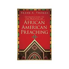 Book Review:  Introduction to the Practice of African American Preaching